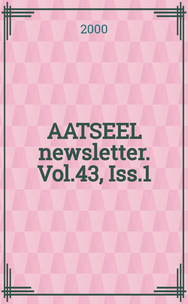 AATSEEL newsletter. Vol.43, Iss.1