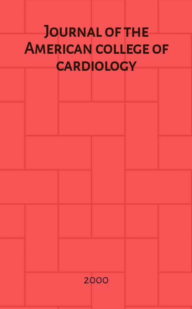 Journal of the American college of cardiology : JACC. Vol.35, №5