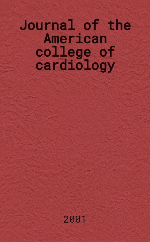 Journal of the American college of cardiology : JACC. Vol.38, №1