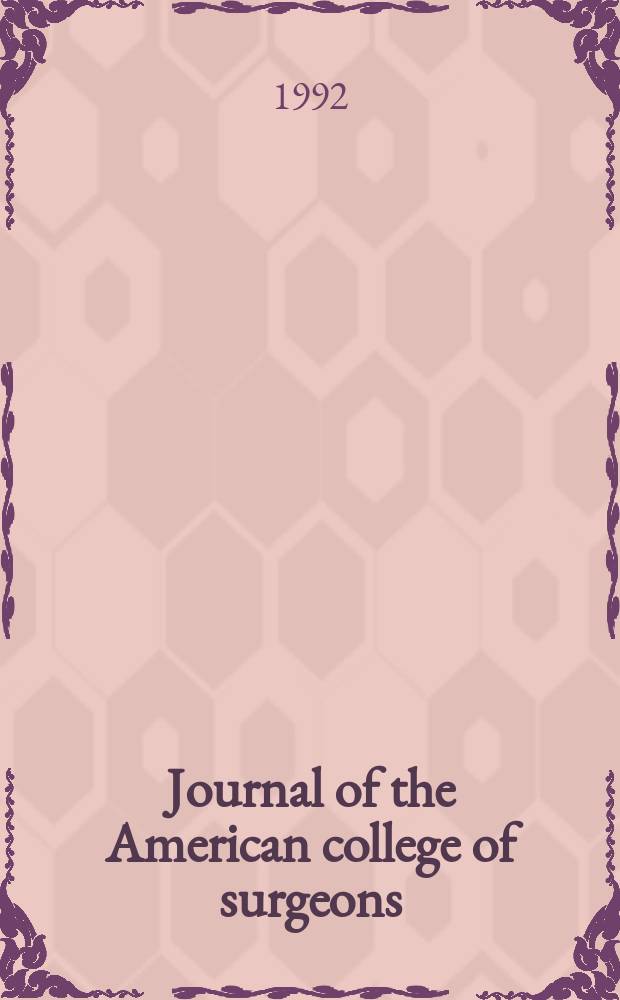 Journal of the American college of surgeons : Formerly Surgery, gynecology & obstetrics. Vol.175, №3/4