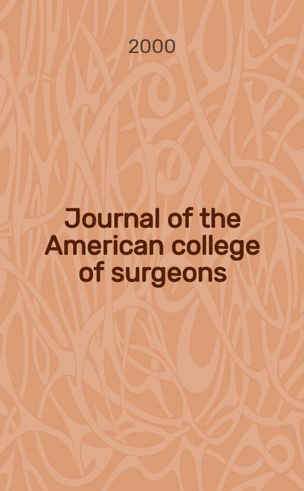 Journal of the American college of surgeons : Formerly Surgery, gynecology & obstetrics. Vol.190, №6