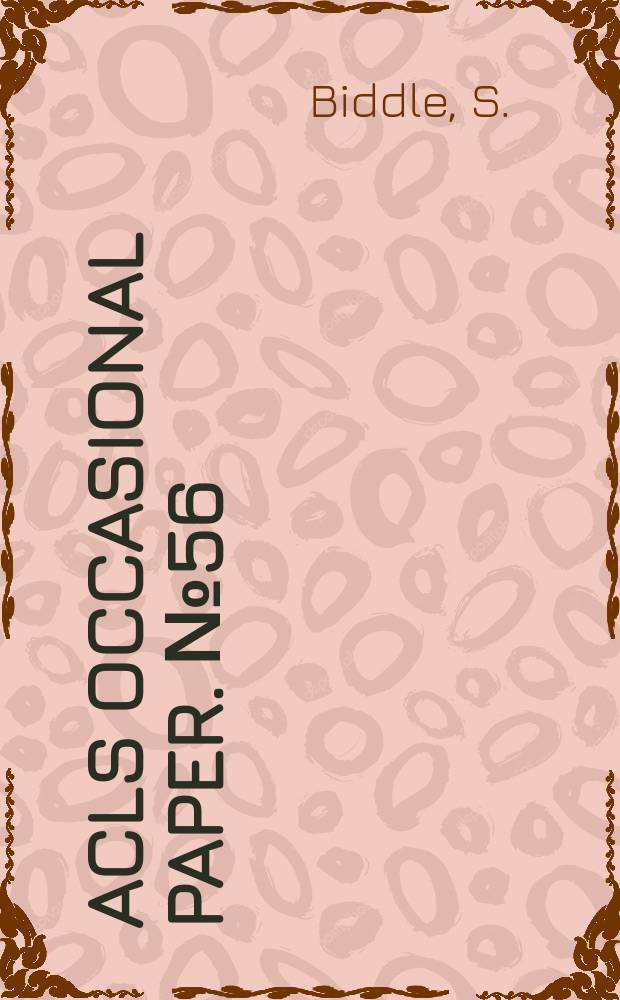 ACLS occasional paper. №56 : Internationalization: rhetoric ...