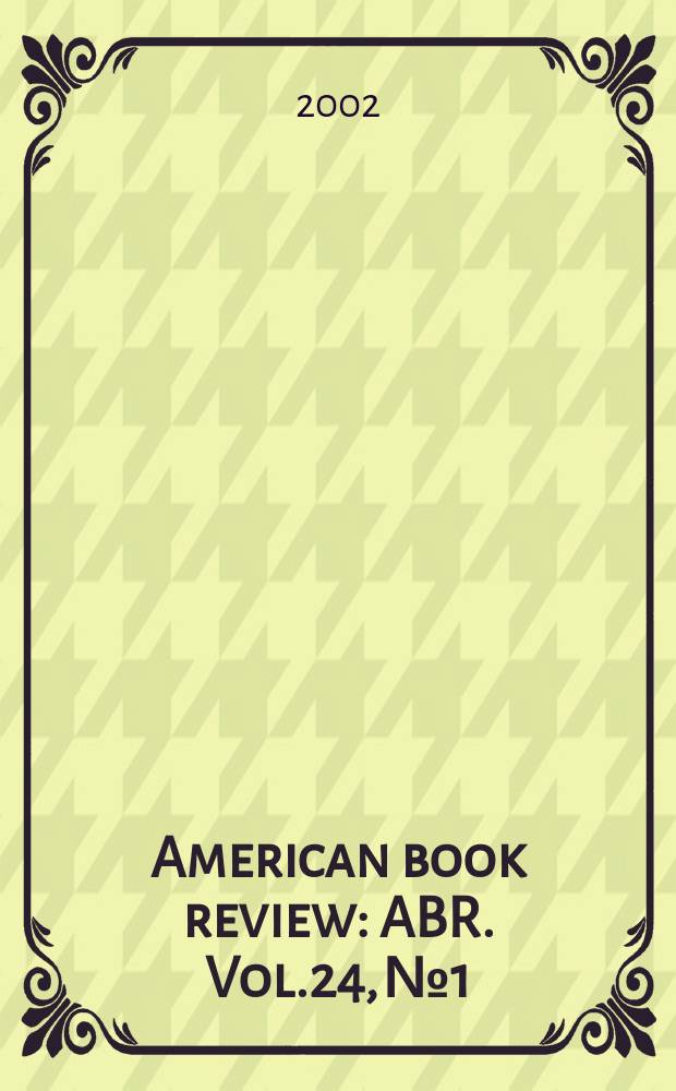American book review : ABR. Vol.24, №1