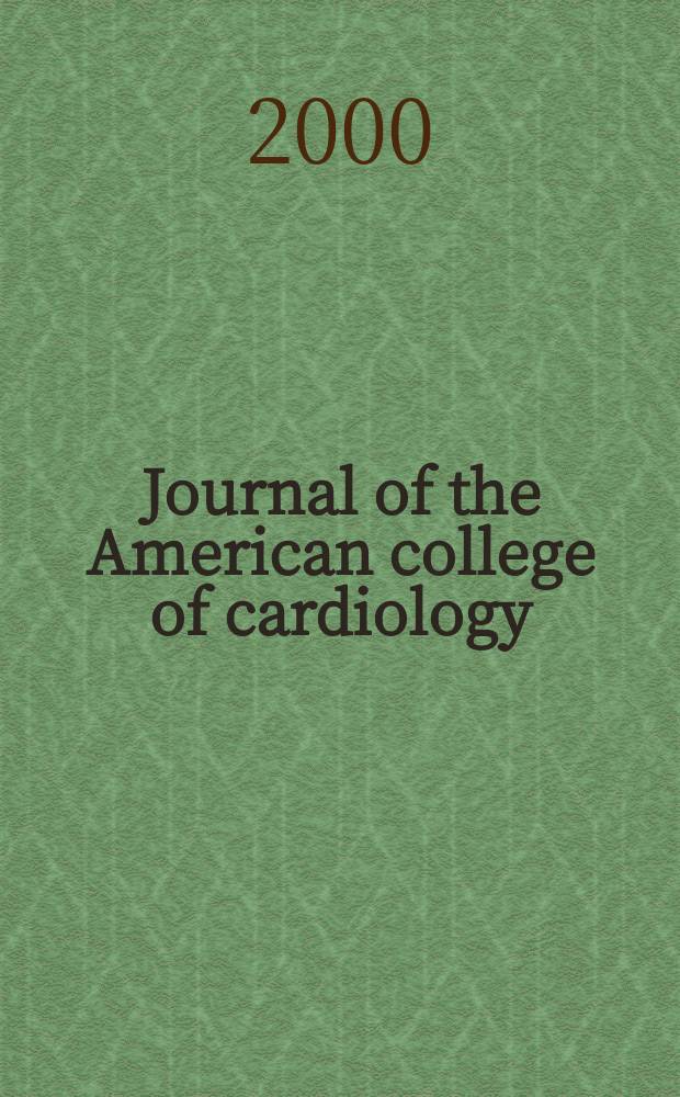 Journal of the American college of cardiology : JACC. Vol.35, №3