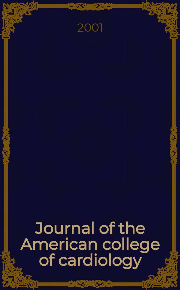 Journal of the American college of cardiology : JACC. Vol.37, №7