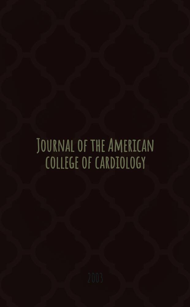 Journal of the American college of cardiology : JACC. Vol.41, №10