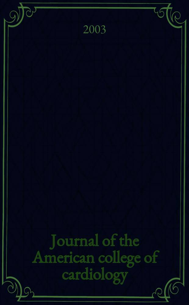 Journal of the American college of cardiology : JACC. Vol.41, №11