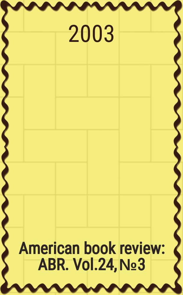 American book review : ABR. Vol.24, №3