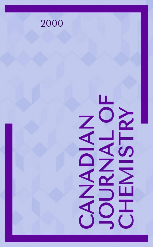 Canadian journal of chemistry : [Formerly Sect.B Canadian journal of research]. Vol.78, №7