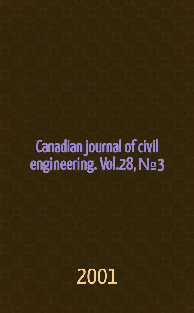 Canadian journal of civil engineering. Vol.28, №3