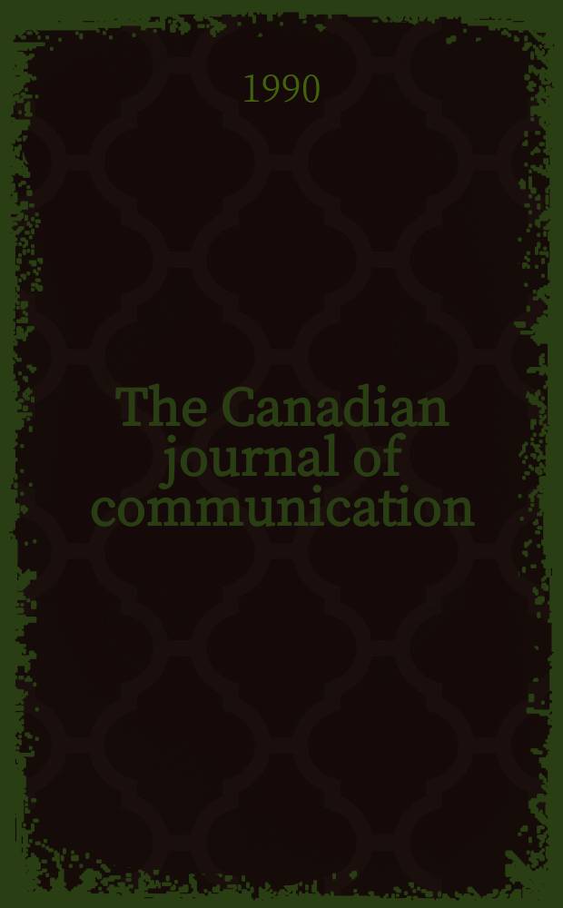 The Canadian journal of communication