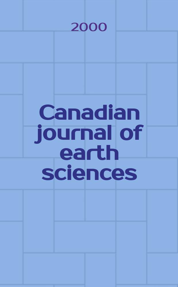 Canadian journal of earth sciences : Issued. by The National research council of Canada. Vol.37, №11 : The lithoprobe Alberta Basement transect