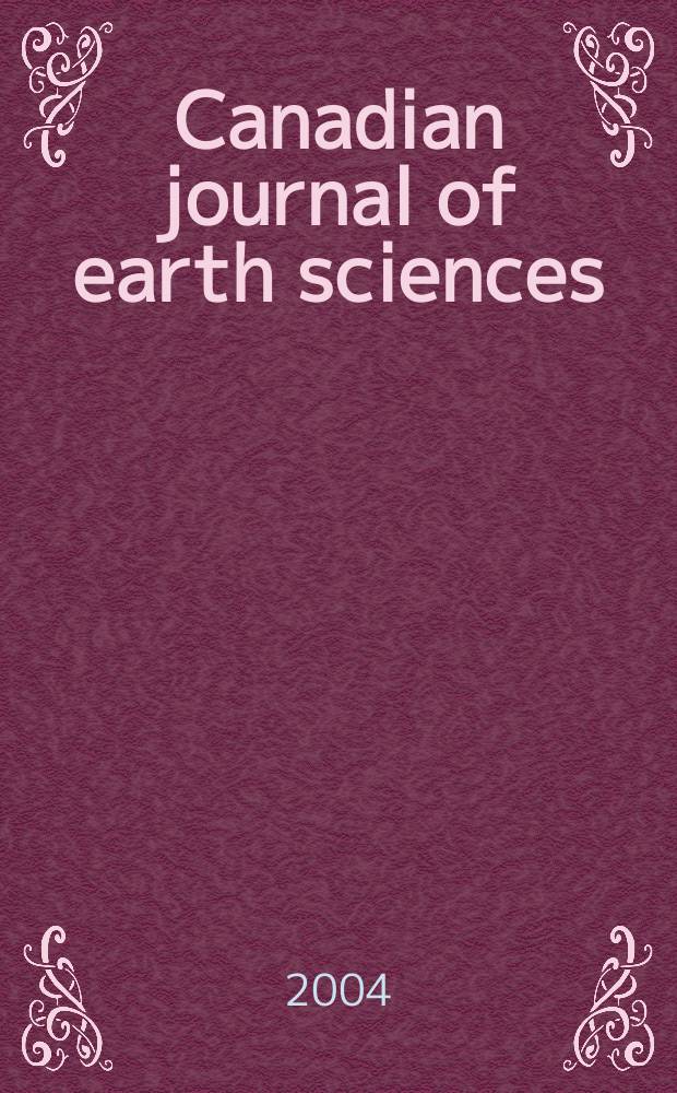 Canadian journal of earth sciences : Issued. by The National research council of Canada. Vol.41, №5 : Eastern Canada-Silurian-Devonian Gaspé-Belt NATMAP project