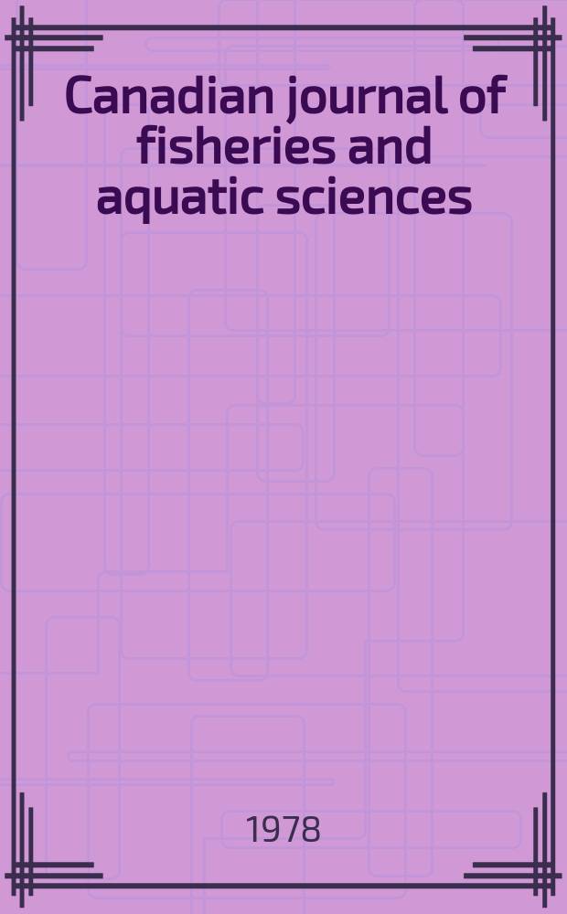 Canadian journal of fisheries and aquatic sciences : Formerly the Journal of the fisheries research board of Canada. Vol.35, №5 : Recovery potential of oiled marine northern environments