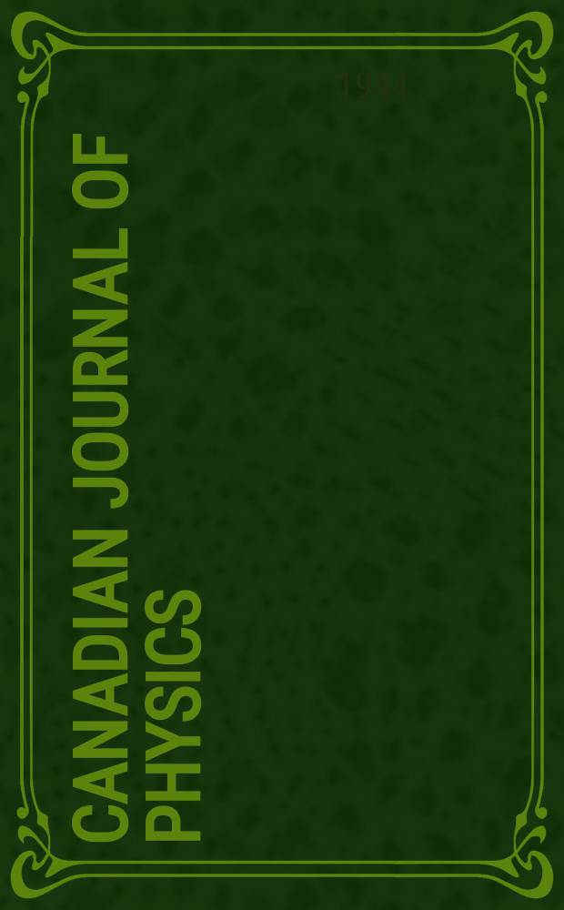 Canadian journal of physics : Formerly section Canadian journal of research