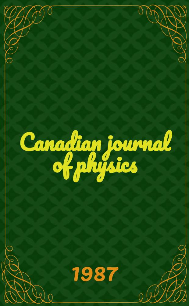Canadian journal of physics : [Formerly section Canadian journal of research]. Vol.65, №11 : (Banff conference on quantum fluids and solids - 1986)