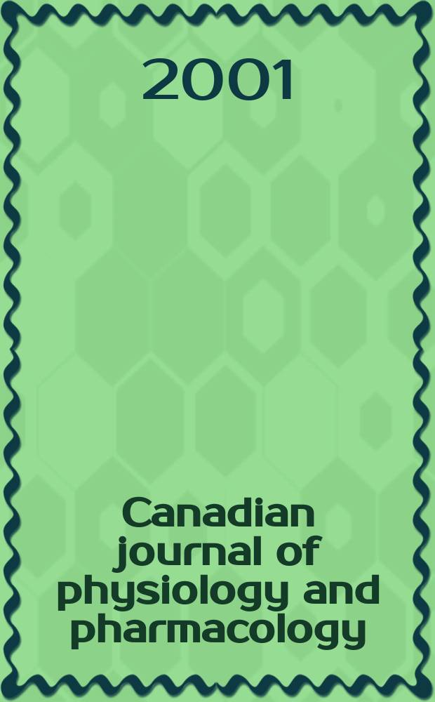 Canadian journal of physiology and pharmacology : Publ. by the National research council. Vol.79, №11
