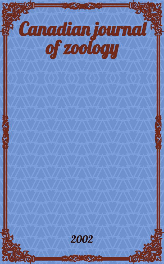 Canadian journal of zoology : [Formerly Section D. Canadian journal of research]. Vol.80, №11