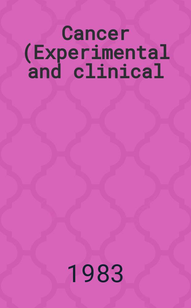 Cancer (Experimental and clinical) : Section XVI [of] Experta medica. Vol.53, №10 : Index issue