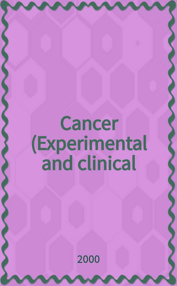 Cancer (Experimental and clinical) : Section XVI [of] Experta medica. Vol.122, №3