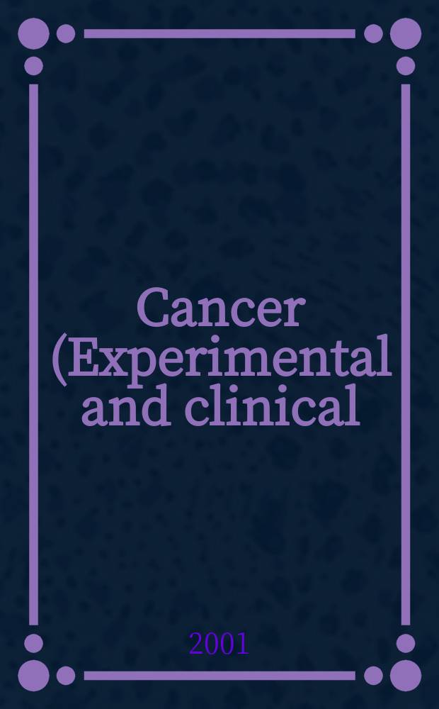 Cancer (Experimental and clinical) : Section XVI [of] Experta medica. Vol.123, №6