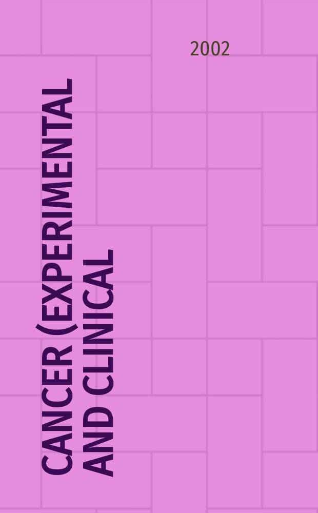 Cancer (Experimental and clinical) : Section XVI [of] Experta medica. Vol.129, №2