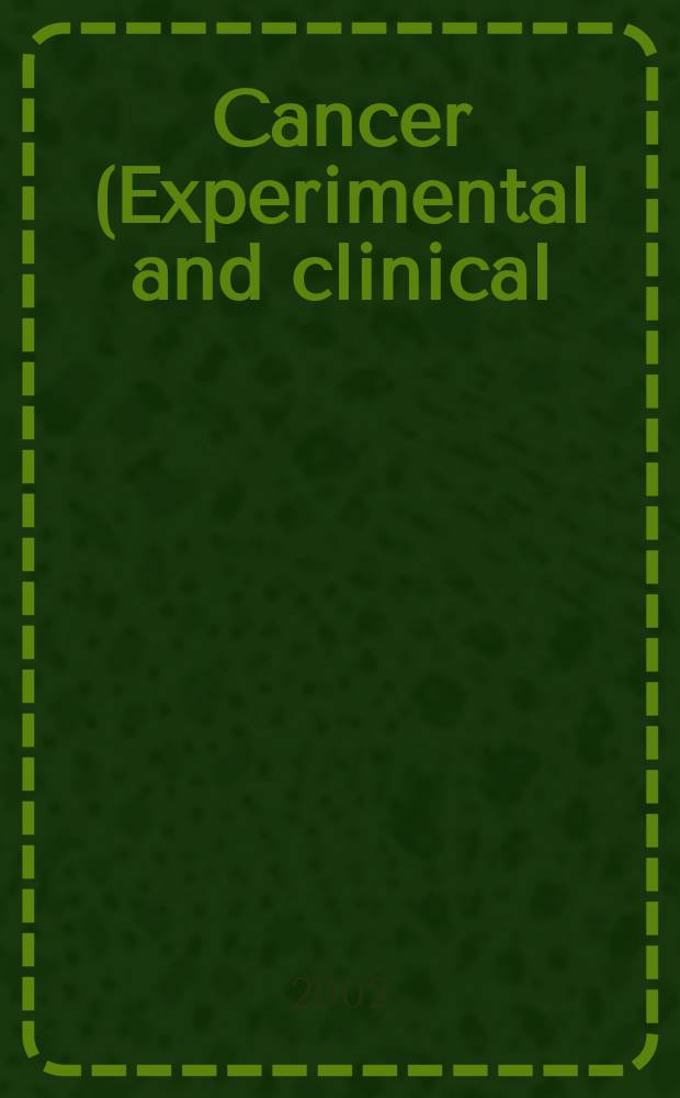 Cancer (Experimental and clinical) : Section XVI [of] Experta medica. Vol.129, №8