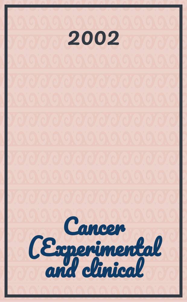 Cancer (Experimental and clinical) : Section XVI [of] Experta medica. Vol.130, №1