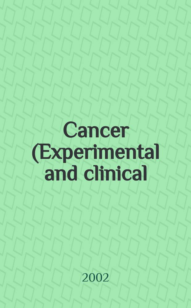 Cancer (Experimental and clinical) : Section XVI [of] Experta medica. Vol.130, №2