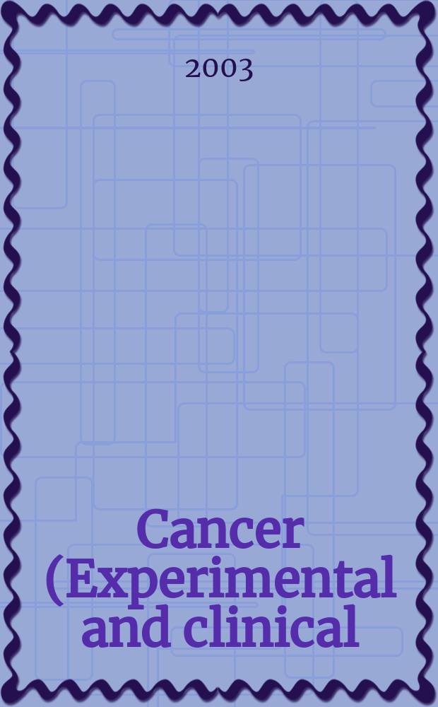 Cancer (Experimental and clinical) : Section XVI [of] Experta medica. Vol.133, №1