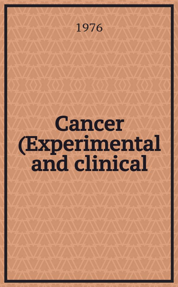 Cancer (Experimental and clinical) : Section XVI [of] Experta medica. Vol.33, №10 : Index issue
