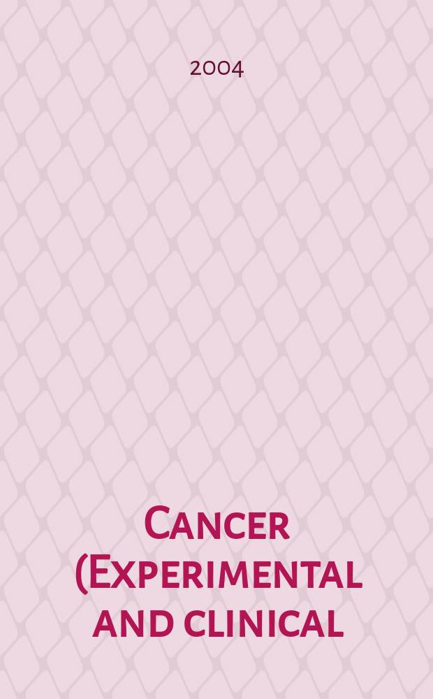 Cancer (Experimental and clinical) : Section XVI [of] Experta medica. Vol.135, №6