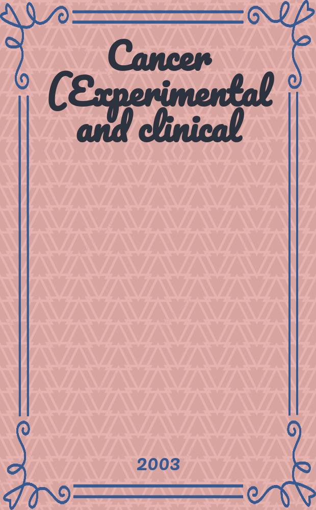 Cancer (Experimental and clinical) : Section XVI [of] Experta medica. Vol.134, №5