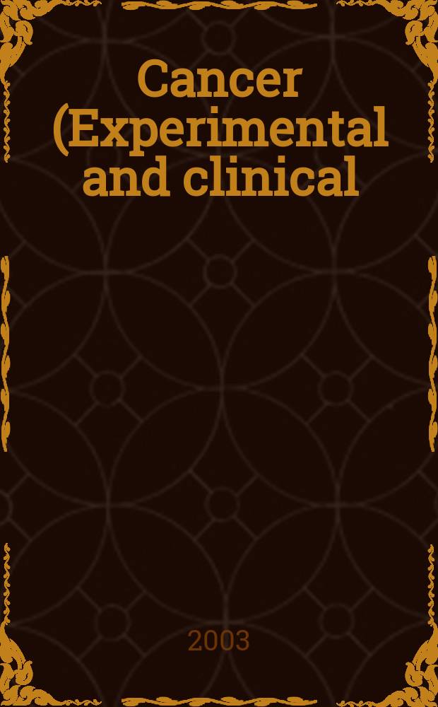 Cancer (Experimental and clinical) : Section XVI [of] Experta medica. Vol.134, №7