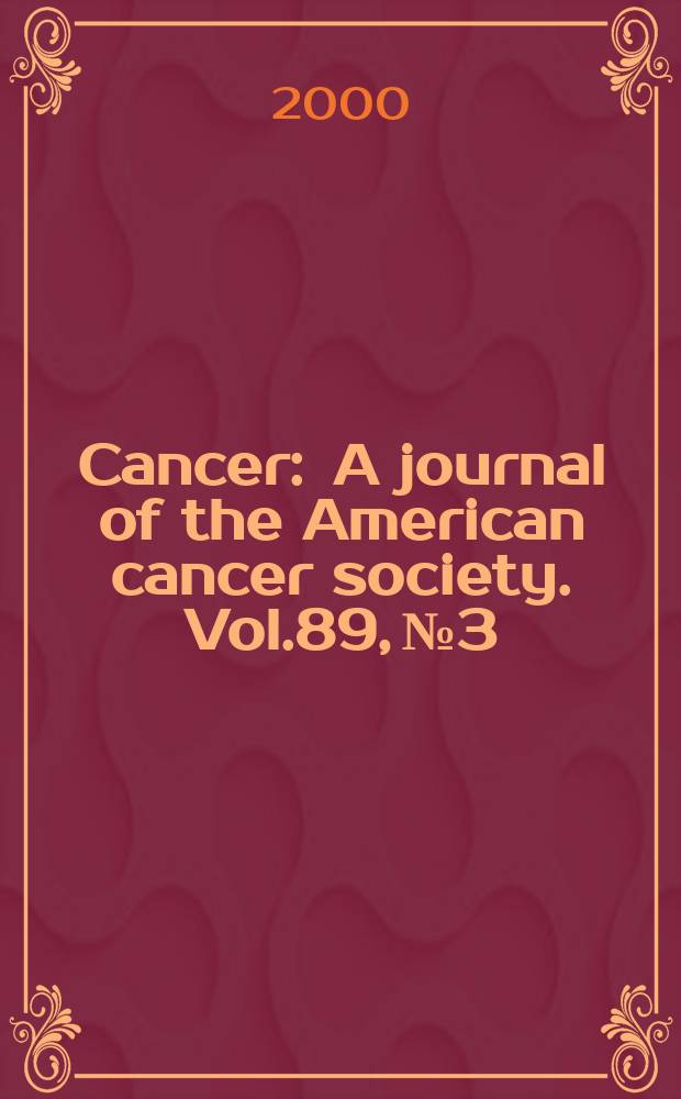 Cancer : A journal of the American cancer society. Vol.89, №3