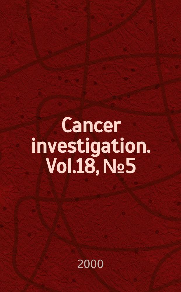 Cancer investigation. Vol.18, №5