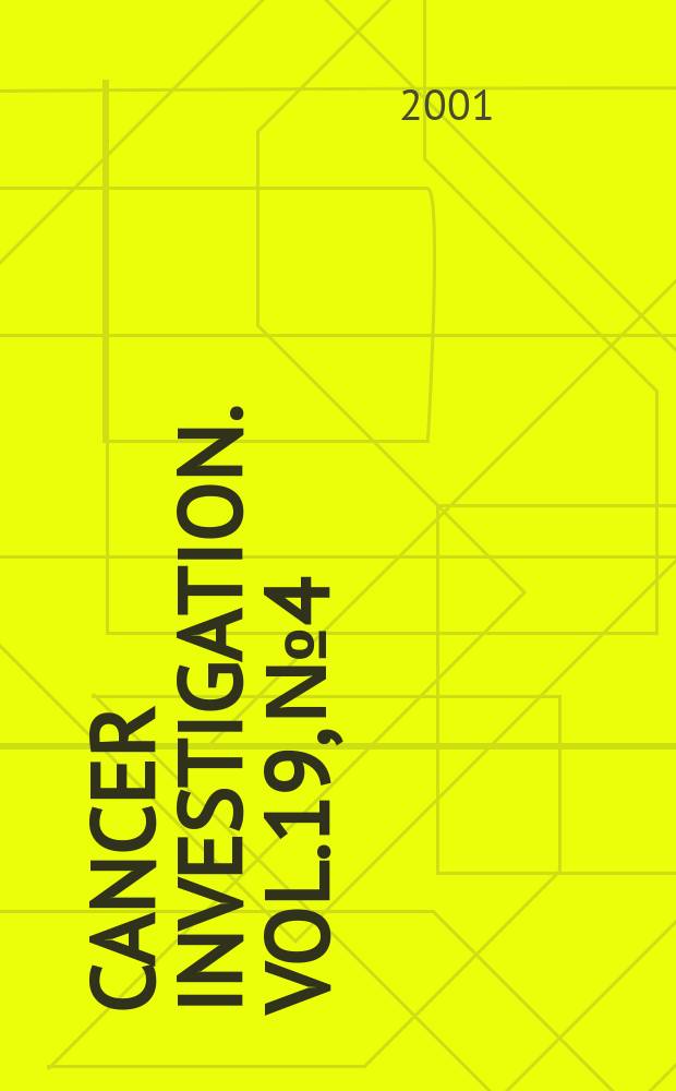 Cancer investigation. Vol.19, №4