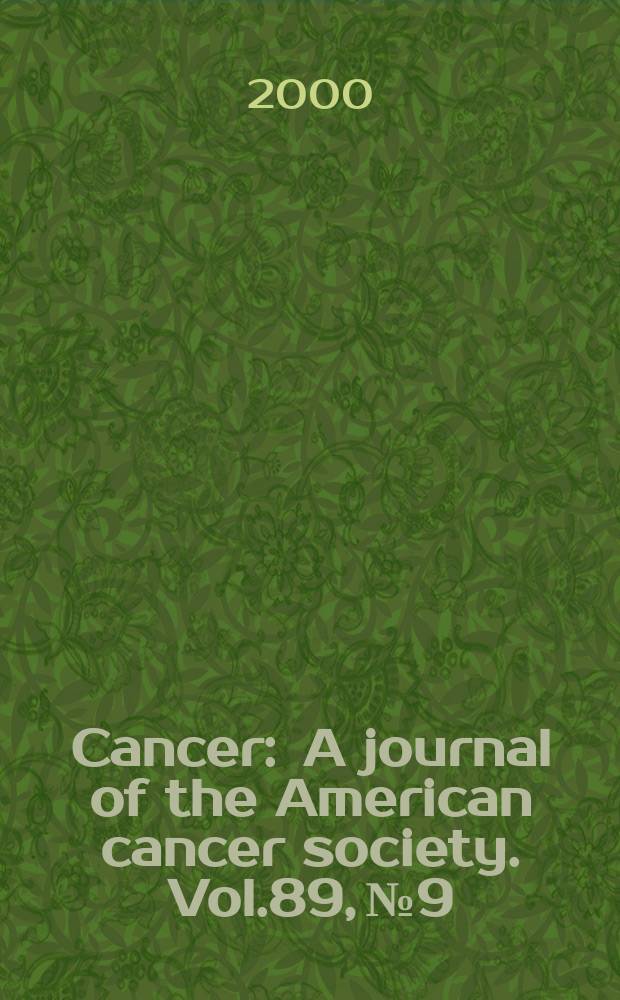 Cancer : A journal of the American cancer society. Vol.89, №9