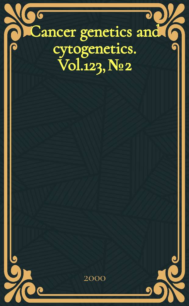 Cancer genetics and cytogenetics. Vol.123, №2