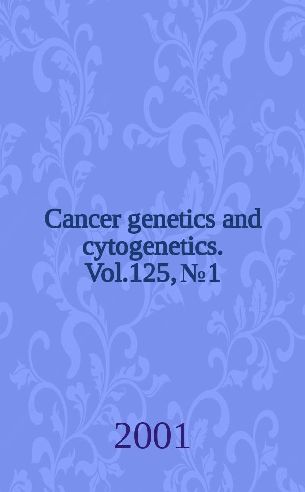 Cancer genetics and cytogenetics. Vol.125, №1
