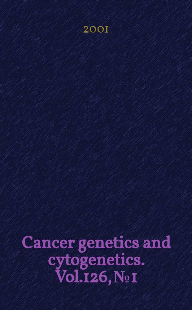 Cancer genetics and cytogenetics. Vol.126, №1