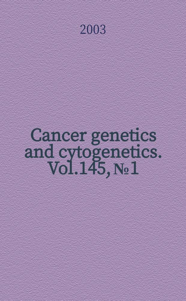 Cancer genetics and cytogenetics. Vol.145, №1