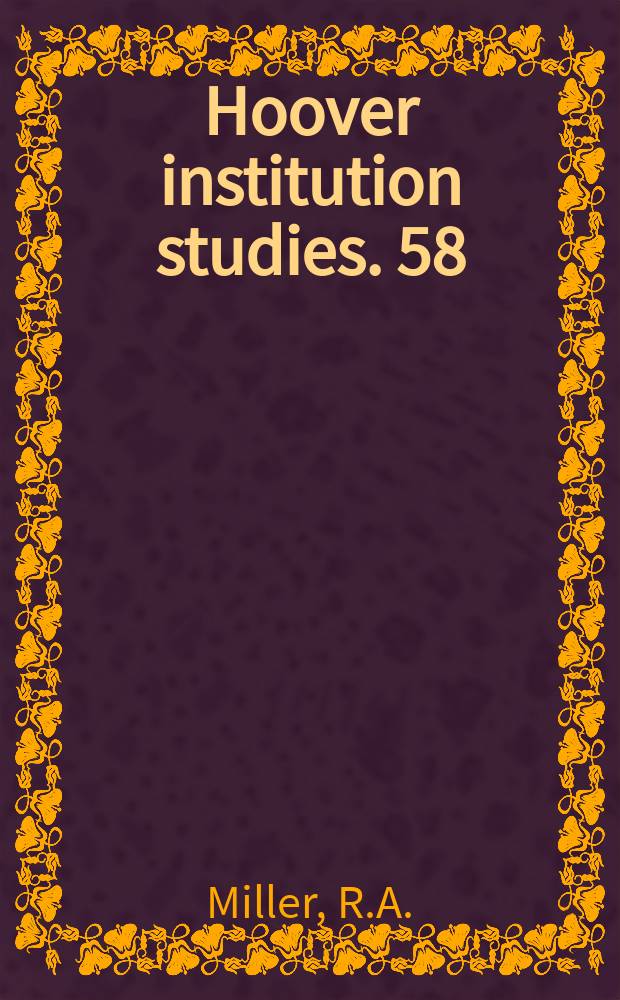 Hoover institution studies. 58 : The Japanese language...