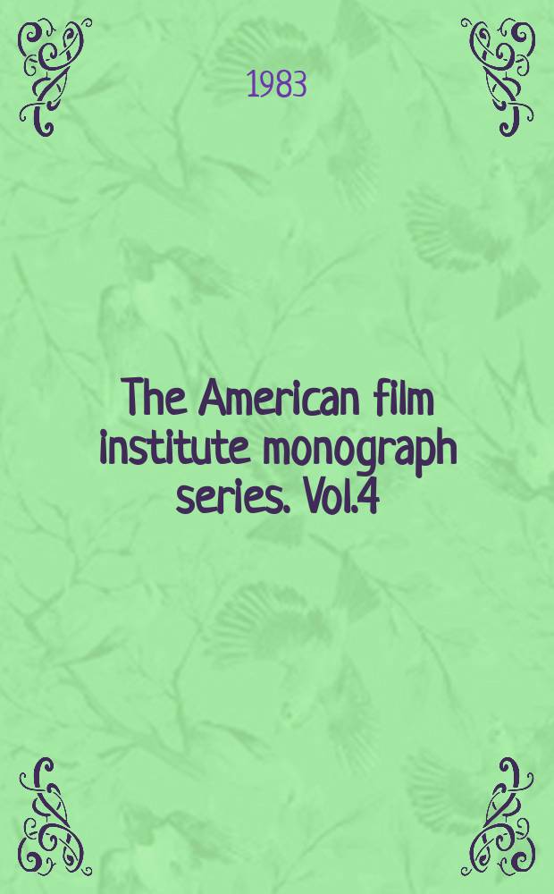 The American film institute monograph series. Vol.4 : Cinema and language