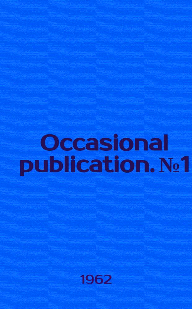 Occasional publication. №1 : Soviet geography