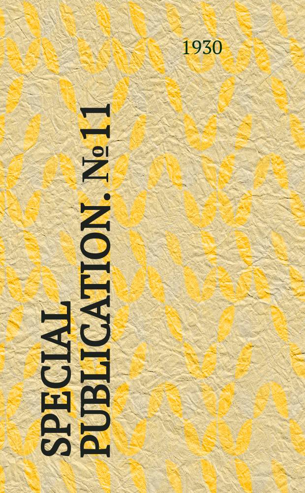 Special publication. №11 : Brief history of polar exploration sing the introduction of flying