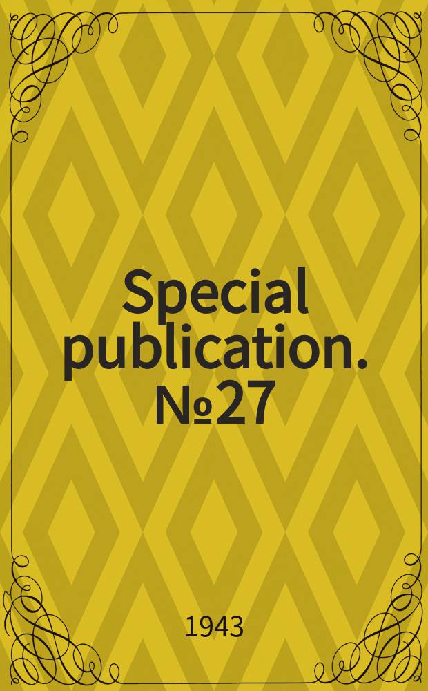 Special publication. №27 : Mirror for Americans