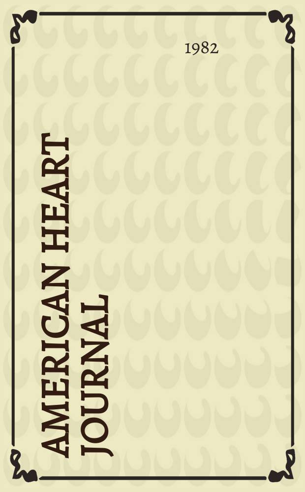 American heart journal : Publ. bi-monthly under the auditorial direction of the American heart association. Vol.104, №2, Pt.2 : New strategies in the management of severe chronic heart failure