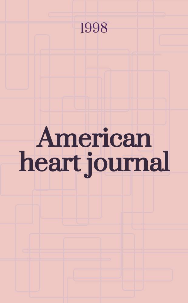 American heart journal : Publ. bi-monthly under the auditorial direction of the American heart association. Vol.135, №5, Pt.2 : Platelet function and monitoring with long-term inhibition of the glycoprotein IIb/IIIa receptor with oral antagonists