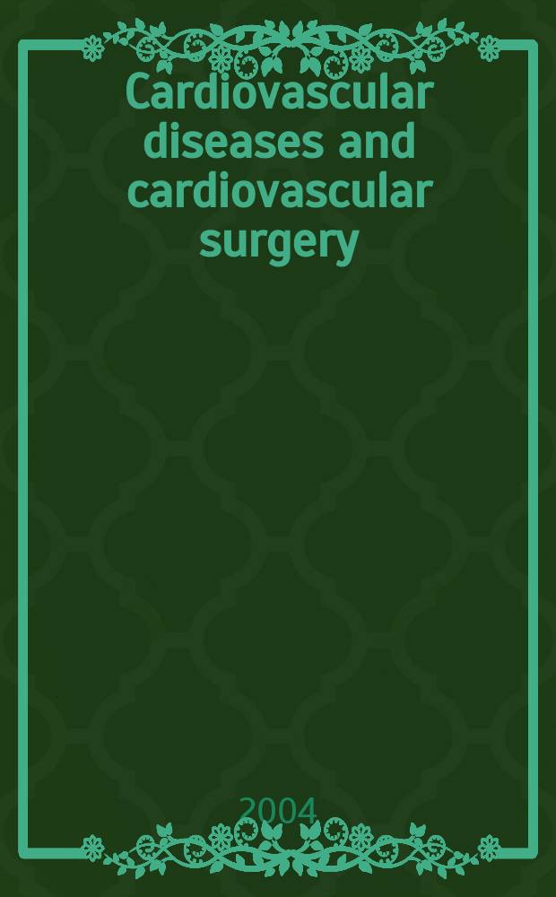 Cardiovascular diseases and cardiovascular surgery : Section 18 [of] Excerpta medica. Vol.100, №5